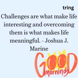 inspirational life good morning quotes (5)