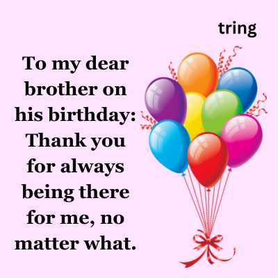 Emotional Happy Birthday Brother Quotes