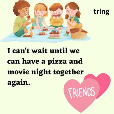 Cute Missing Friends Quotes 2023