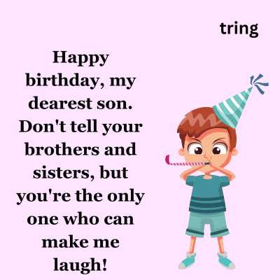 Funny Birthday Wishes for Son From Father