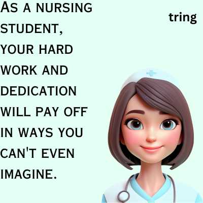 Quotes For Nursing Students