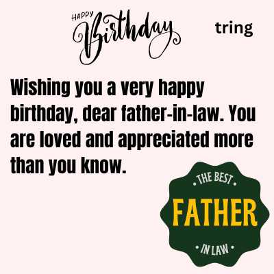 100+ Warm Birthday Wishes For Your Father-in-law