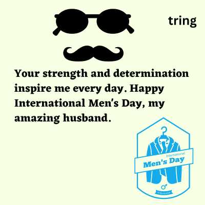 International Men's Day Quotes for Husband