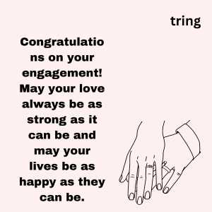 Congratulations For Engagement Wishes For Friend (1)