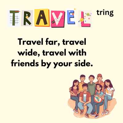 Short Friendship Travel Quotes