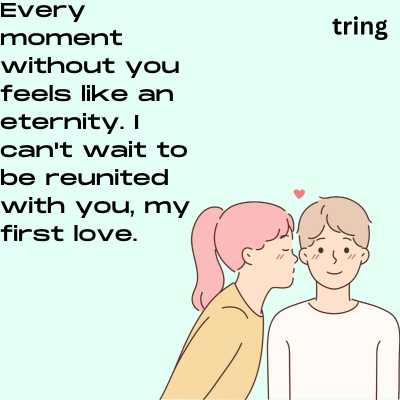 Missing First Love Quotes