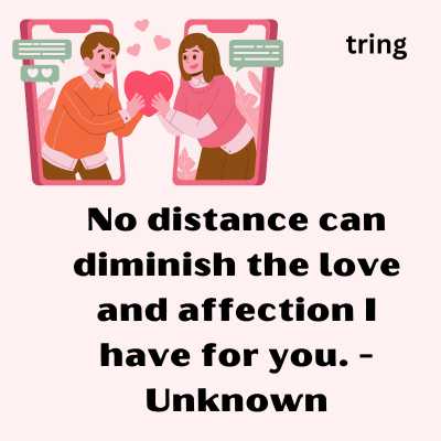 Long Distance Love Quotes for Him