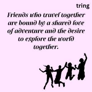 friendship travel quotes (2)