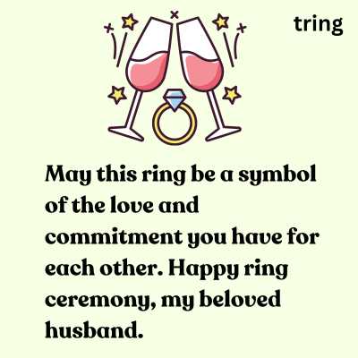 Ring Ceremony Wishes For Husband