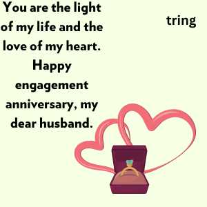 Engagement Anniversary Wishes To Husband (1)