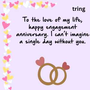 Engagement Anniversary Wishes To Husband (2)