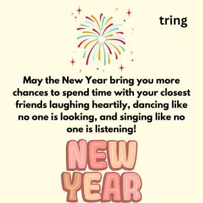 Fun-filled New Year Wishes For Friends