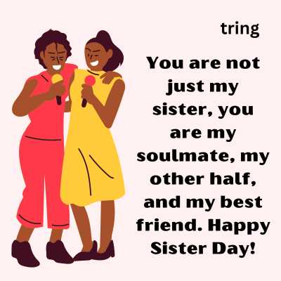 Sister’s Day Messages For Younger Brothers