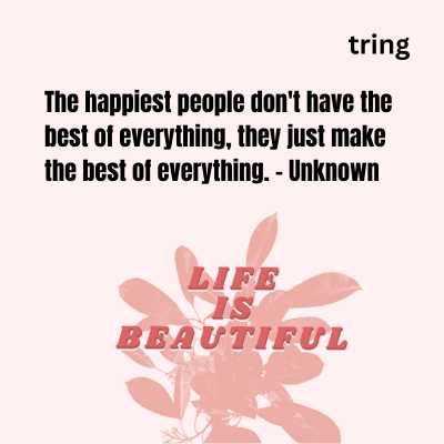 Happy Beautiful Quotes on Life