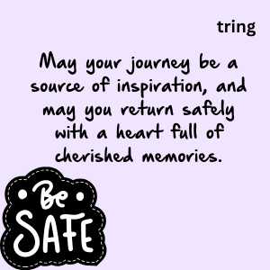 safe journey quotes (7)