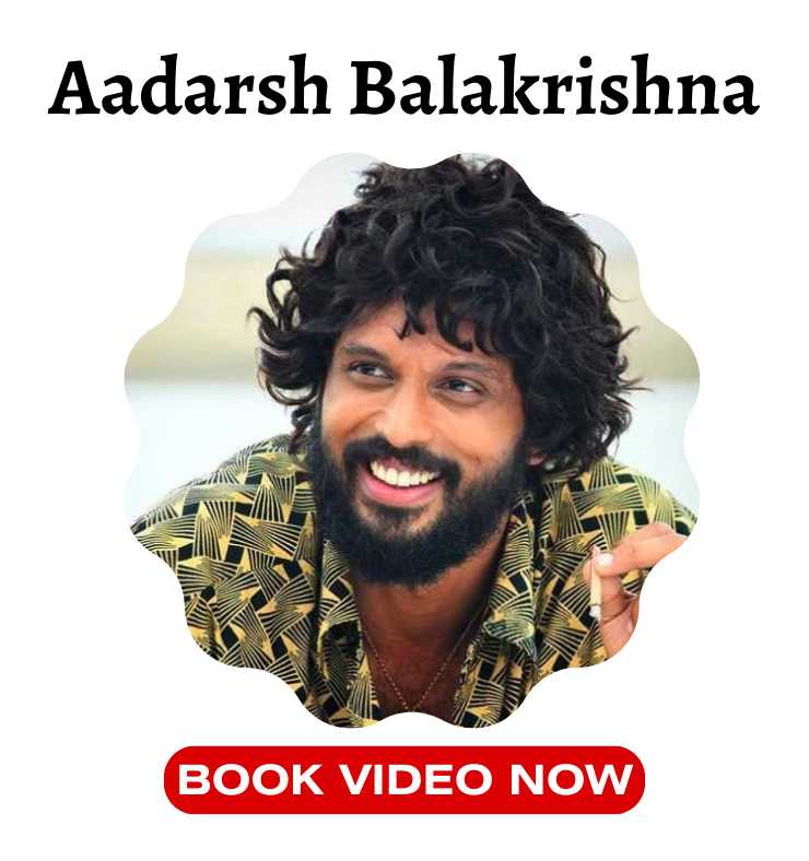 Book a video message from Aadarsh Balakrishna