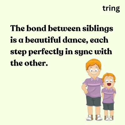 Beautiful Sibling Day Quotes On Bonding