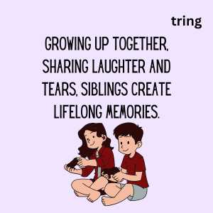 sibling day quotes on bonding (3)