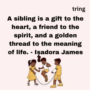 sibling day quotes on bonding (5)