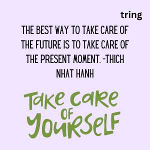 take care of yourself quotes (9)