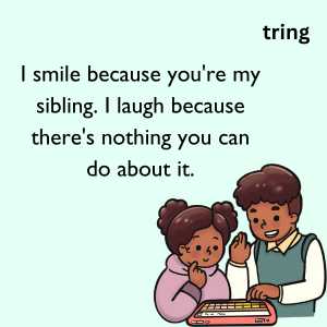 sibling day quotes on bonding (9)