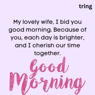 10 Heart-Warming Good Morning wishes to Start Your Wife’s Day With Love