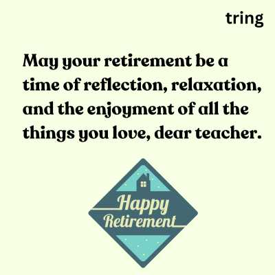 Happy Retirement Wishes for Teachers