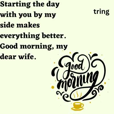 20 Short Good Morning wishes for Your Wife