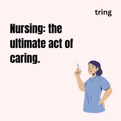 Short Nursing Quotes