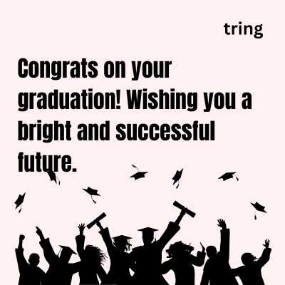Short Graduation Wishes