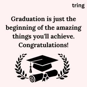 100+ Heartfelt Congratulations Message Ideas For Graduation - 2023