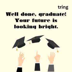 100+ Heartfelt Congratulations Message Ideas For Graduation - 2023