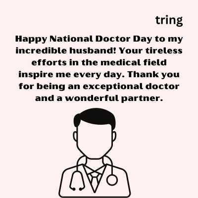 National Doctor Day Wishes For Husband