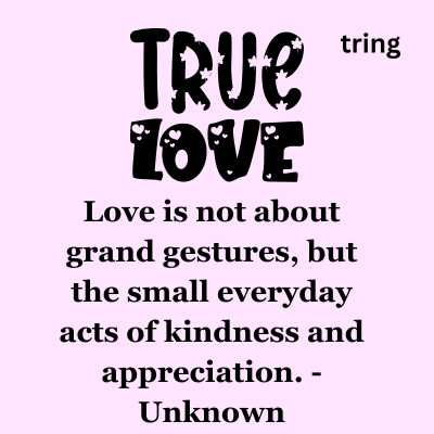 True Love Quotes - Timeless Phrases About True Love