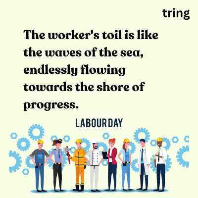 Quotes to Include in Your Worker's Day Greetings