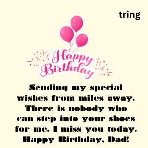 120+ Best Heartfelt Birthday Wishes For Dad