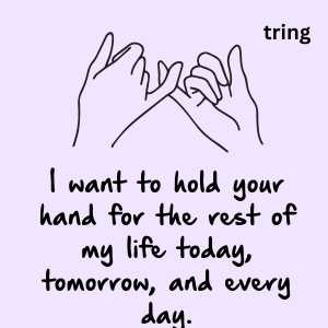 100+ Hold my Hand Quotes