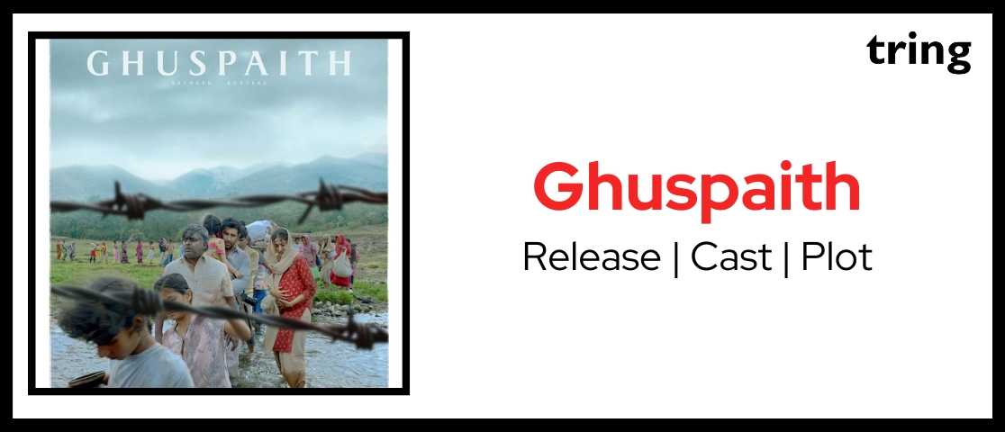 Ghuspaith Movie banner