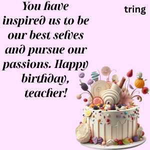 Heart Touching Birthday Wishes For Teacher (10)