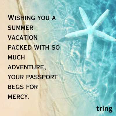 Funny Summer Vacation Wishes