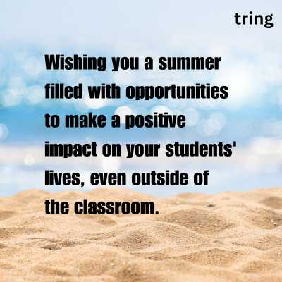 Summer Vacation Wishes For Teachers