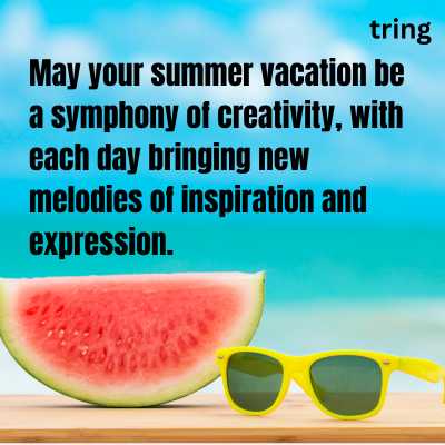 Creative Summer Vacation Wishes