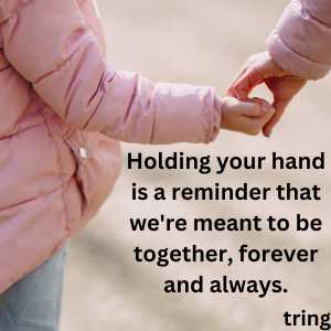 hand in hand quotes (10)