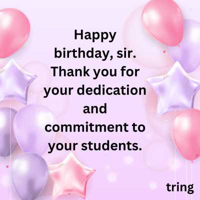 Short and Simple Birthday Wishes For Male Teacher