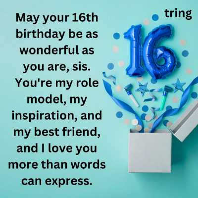 Cheerful Sweet 16 Birthday Wishes For Sister 