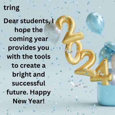 Happy New Year Wishes for Students from Teachers