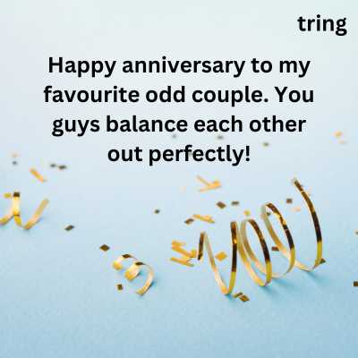 Funny Anniversary Wishes for Best Friend