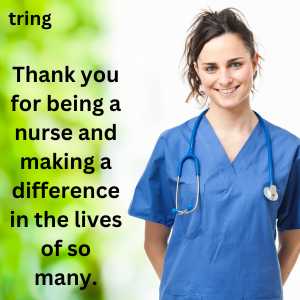 75+Happy Nurse Day Quotes