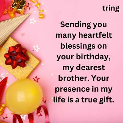 Heart Touching Birthday Wishes for Brother in English