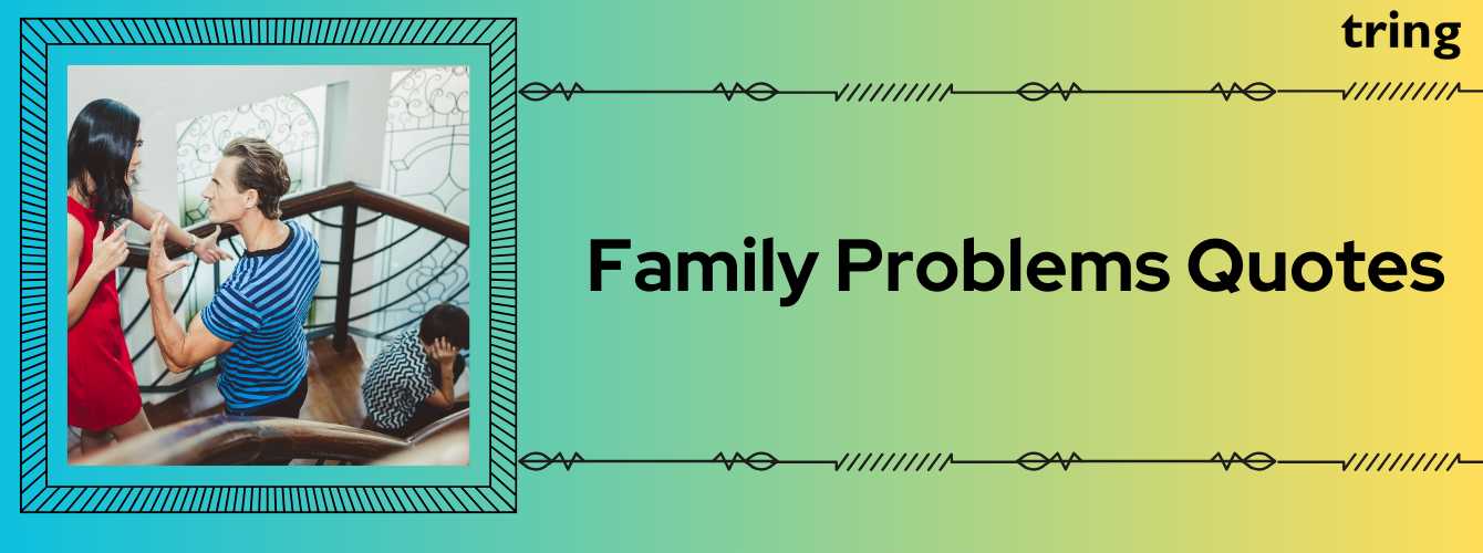 Family Problem Quotes